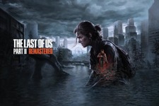 『The Last of Us Part II Remastered』にまつわるアレコレを振り返り！実写ドラマから新モード「NO RETURN」まで【過去記事ルックバック】 画像