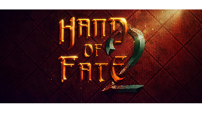 カードが運命を決める『Hand of Fate 2』のPS4版が海外発表―ローグライク要素持つアクションRPG