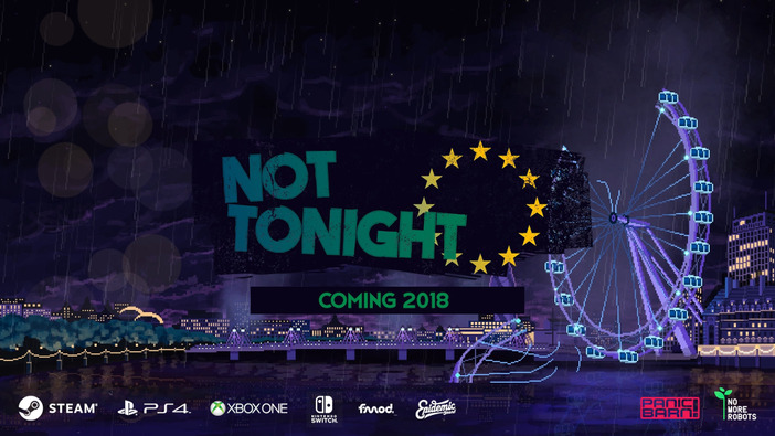 英国のEU脱退を風刺した管理ゲーム新作『Not Tonight』発表！