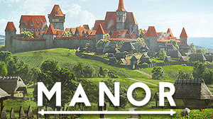 Steamウィッシュリスト登録現在1位！戦闘ありの中世都市建設シム『Manor Lords』日本では4月26日午後10時に早期アクセス開始 画像