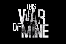 戦時下サバイバル『This War of Mine』iOS/Androidタブレット版が配信―日本語にも対応 画像