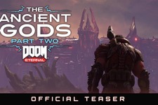 『DOOM Eternal』拡張DLC第2弾「The Ancient Gods - Part Two」ティーザートレイラー公開―ドゥームスレイヤーの物語に壮大な結末が訪れる 画像
