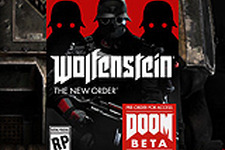 『Wolfenstein: The New Order』の海外発売日が決定、なんと『DOOM』新作のベータ参加権が予約特典に！ 画像