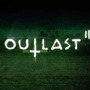 『Outlast 2』予告トレイラーが降臨、2016年秋に向け開発中！