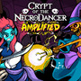 『Crypt of the NecroDancer: AMPLIFIED』早期アクセス開始―高評価ローグライクDLC
