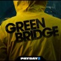 『PAYDAY 2』前作Heist「Green Bridge」実装へ―レインコート再び着用！