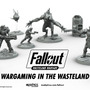 『Fallout』の卓上ゲーム『Fallout: Wasteland Warfare』が製作中！