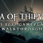 【E3 2017】『Sea of Thieves』4Kゲームプレイ！気ままに海賊生活