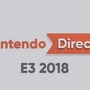 「Nintendo Direct: E3 2018」発表まとめ─『FE』最新作や『スマブラ』発売日など【E3 2018】