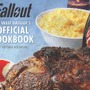 世紀末メシを再現できる『Fallout』公式レシピブックが予約販売スタート【UPDATE】