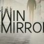 『ライフ イズ ストレンジ』開発元の新作ADV『Twin Mirror』デベロッパーダイアリー！