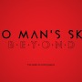 『No Man's Sky』の次期大型アップデート「Beyond」発表！オンラインに焦点を当てた要素を夏に実装予定