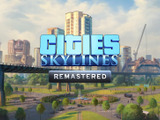 『シティーズ：スカイライン』新世代機向けリマスター版『Cities: Skylines - Remastered』配信！ 画像