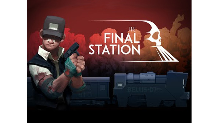 終末世界を列車で旅する『The Final Station』ローンチトレイラー！―まもなく海外配信
