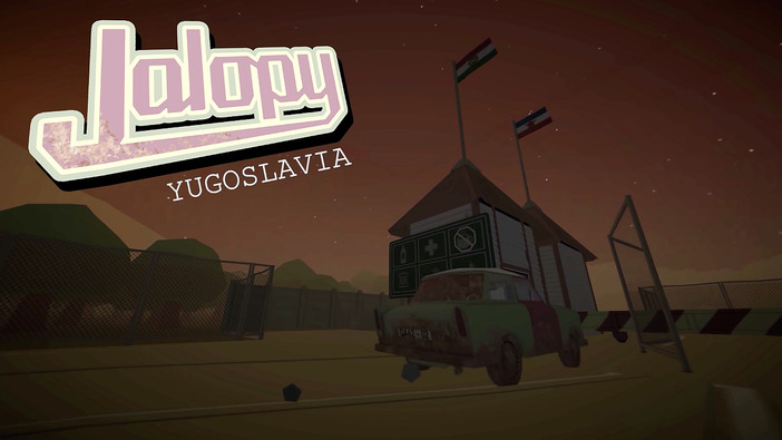 マニアックな旧東側諸国ドライブシム『Jalopy』最新映像！―ユーゴスラビアへの旅を披露