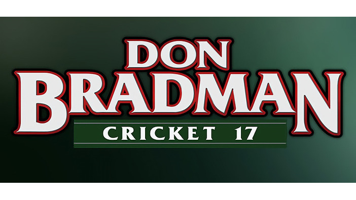 クリケットゲーム新作『Don Bradman Cricket 17』が12月に海外発売―Steamでは体験版配信中