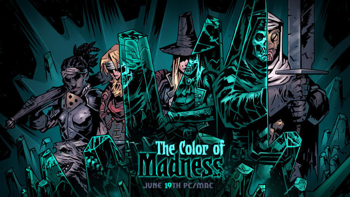 『Darkest Dungeon』新DLC「The Color of Madness」6月よりSteamで配信、海外CS/モバイル版は後日リリース
