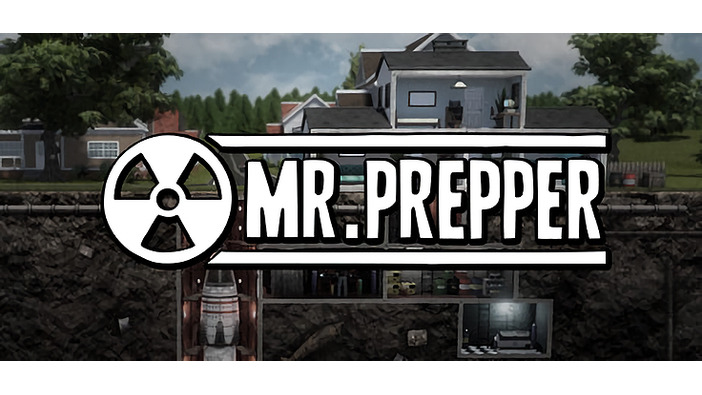 核戦争に備える地下シェルター建設サバイバル『Mr. Prepper』ティーザー映像！