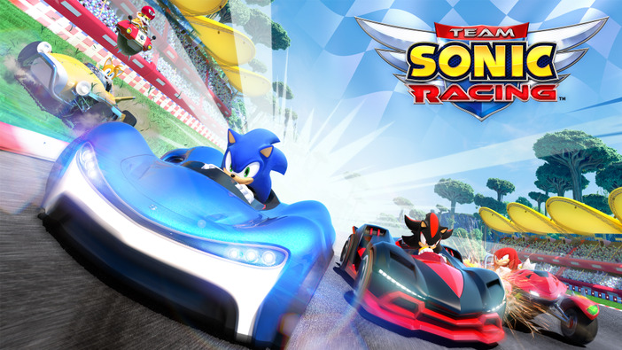 『ソニック』新作レースゲーム『Team Sonic Racing』海外発表！