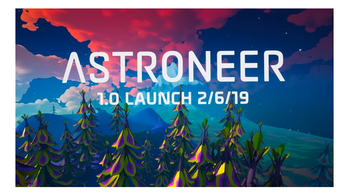 宇宙サバイバルADV『ASTRONEER』正式発売を2019年2月と発表！―v1.0告知トレイラーも公開