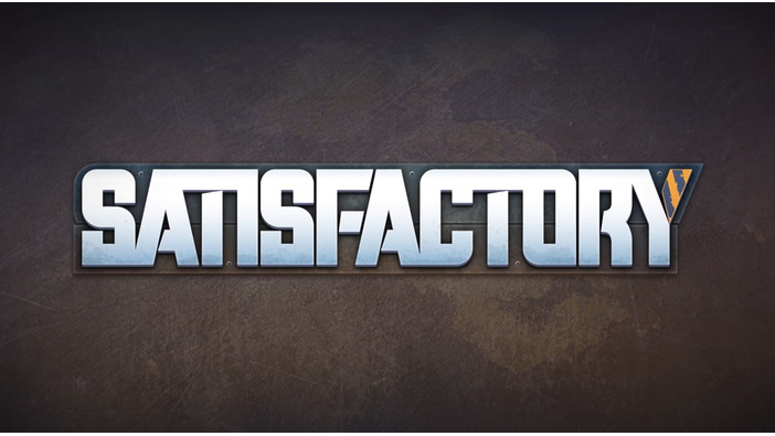 自動工場建造ゲーム『Satisfactory』Epic Gamesストアでの早期アクセス開始日決定！