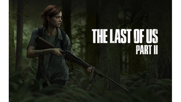 新情報に期待！『The Last of Us Part II』のメディア向けイベントが海外で近日開催
