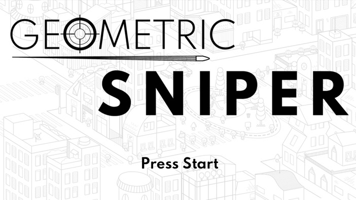 シンプル狙撃ゲーム『Geometric Sniper』でそのキレイな顔をフッ飛ばしてやる！！【爆速プレイレポ】
