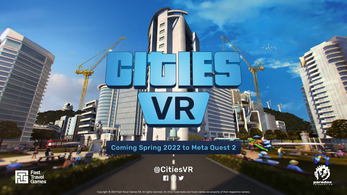 『シティーズ：スカイライン』のVR版『Cities: VR』発表！ 自分の街を隅々まで覗き込もう