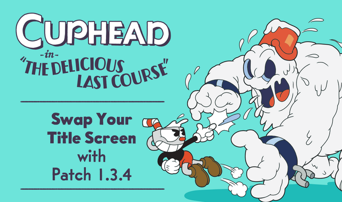 『Cuphead』タイトル画面切り替え含むアップデート配信！ネトフリではアニメシーズン2も